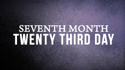 Seventh Month Twenty Third Day