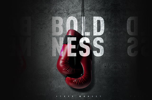Boldness Pt.8