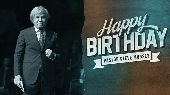 Pastor Steve Munsey Birthday Celebration