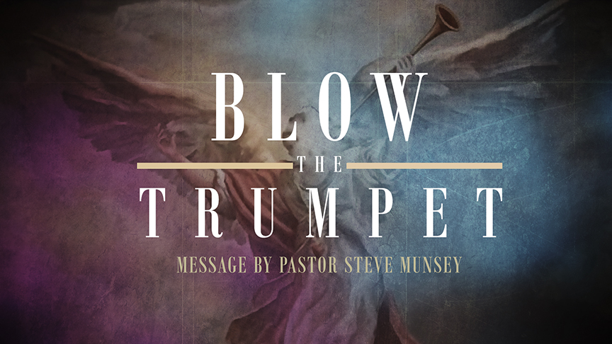 Blow the Trumpet