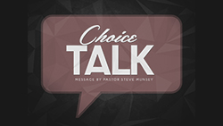 Choice Talk